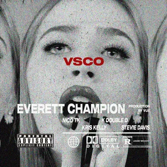 VSCO by Everett Champion