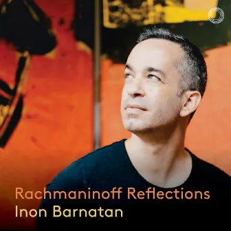 Rachmaninoff: Moments musicaux, Op. 16: No. 5, Andante sostenuto in D-Flat Major by Inon Barnatan