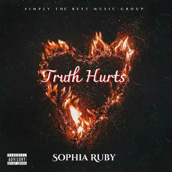 Truth Hurts by Sophia Ruby