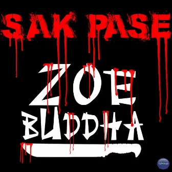 Sak Pasé by Zoe Buddha