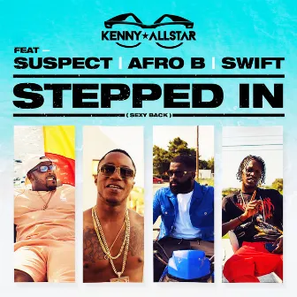 Stepped In (Sexy Back) (feat. Swift) by Suspect OTB