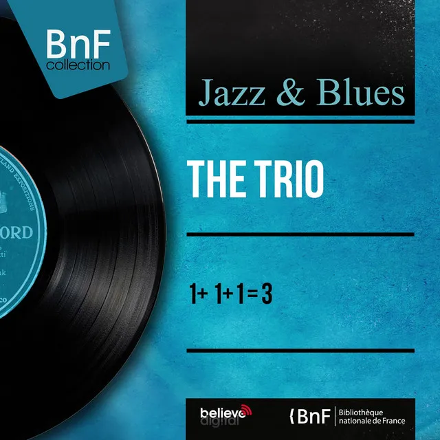 1 + 1 +1 = 3 (feat. Hank Jones, Wendell Marshall, Kenny Clarke) [Mono Version]