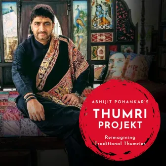 Thumri Projekt by Abhijit Pohankar