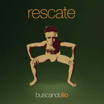 Buscando Lio by Rescate