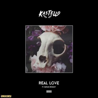 Real Love by Kastello