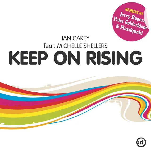 Keep On Rising (feat. Michelle Shellers) - Radio Mix