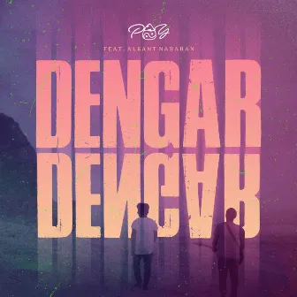 Dengar, Dengar by Pay