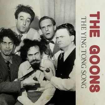 The Ying Tong Song by The Goons