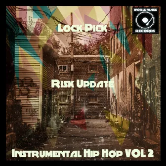 Risk update Instrumental Hip Hop, Vol. 2 by Lockpick