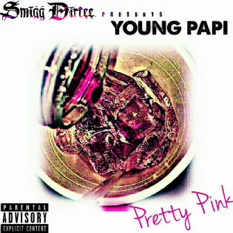 Pretty Pink - Single by Young Papi