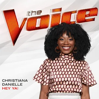 Hey Ya! (The Voice Performance) by Christiana Danielle