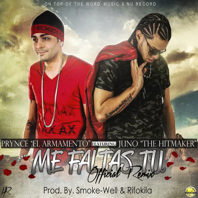 Me Faltas Tu (Remix) (feat. Juno)