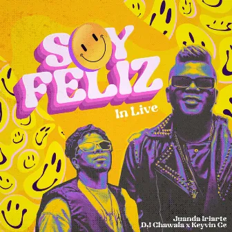 Soy Feliz (En Vivo) by Dj Chawala