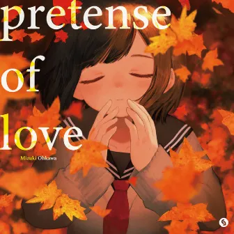 pretense of love by Mizuki Ohkawa