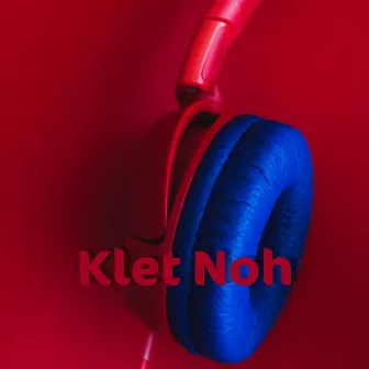 Klet Noh by Imilate