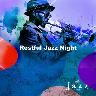 Restful Jazz Night by Jazz And Gin