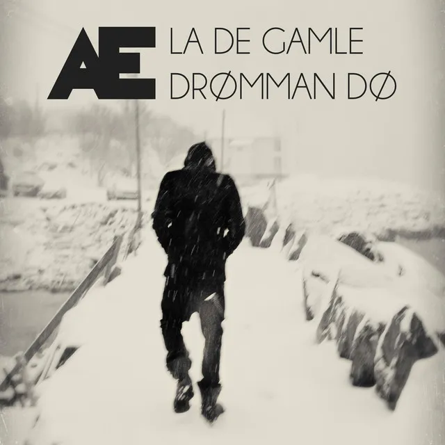 La de gamle drømman dø