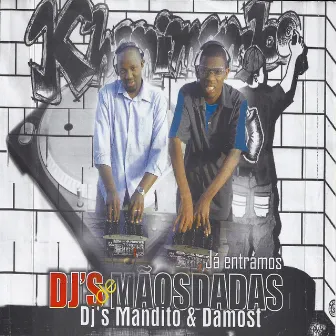 Dj's de Mãos Dadas by Dj's Mandito