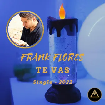 Te vas by Frank Flores