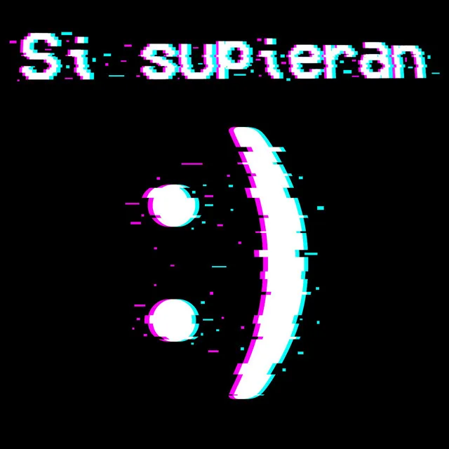 Si supieran