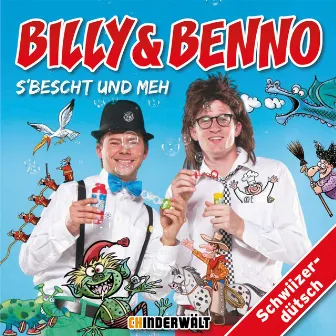 S'Bescht und meh by Billy und Benno