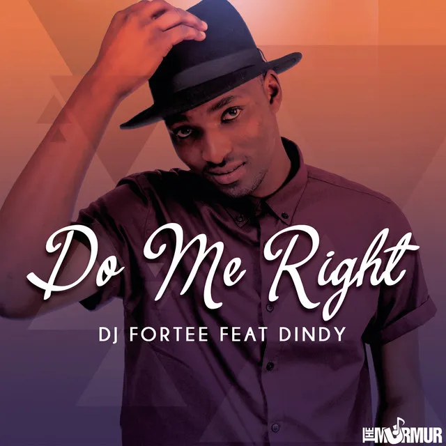 Do Me Right (feat. Dindy)