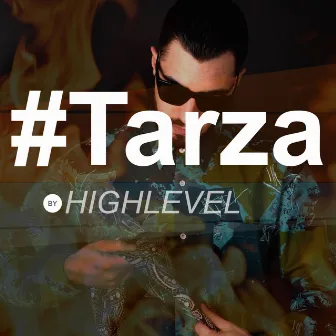 Tarza by Highlevel