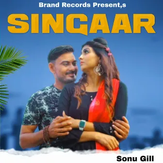 Singaar by Sonu Gill