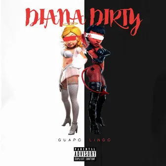 Diana Dirty by Guaplingo