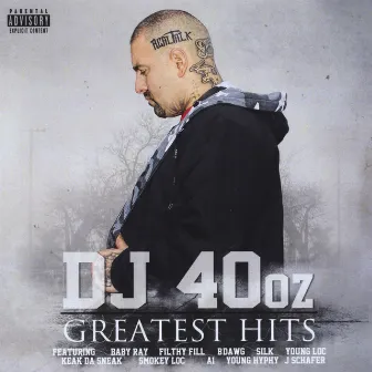 Greatest Hits by DJ 40oz