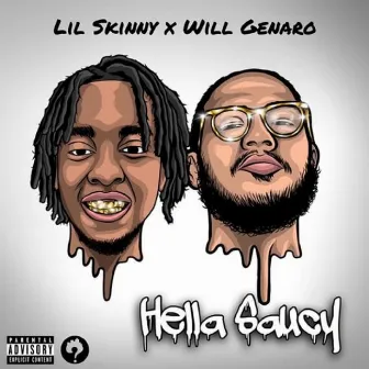 Hella Saucy by Lil Skinny