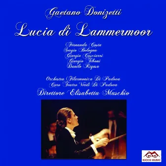 Donizetti: Lucia di Lammermoor by Elisabetta Maschio