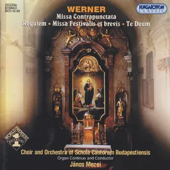 Werner: Masses / Te Deum Laudamus by Gregor Joseph Werner