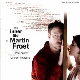 The Inner Life of Martin Frost (Original Motion Picture Soundtrack) by Laurent Petitgand