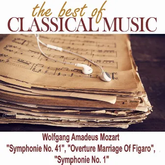 The Best of Classical Music / Wolfgang Amadeus Mozart 