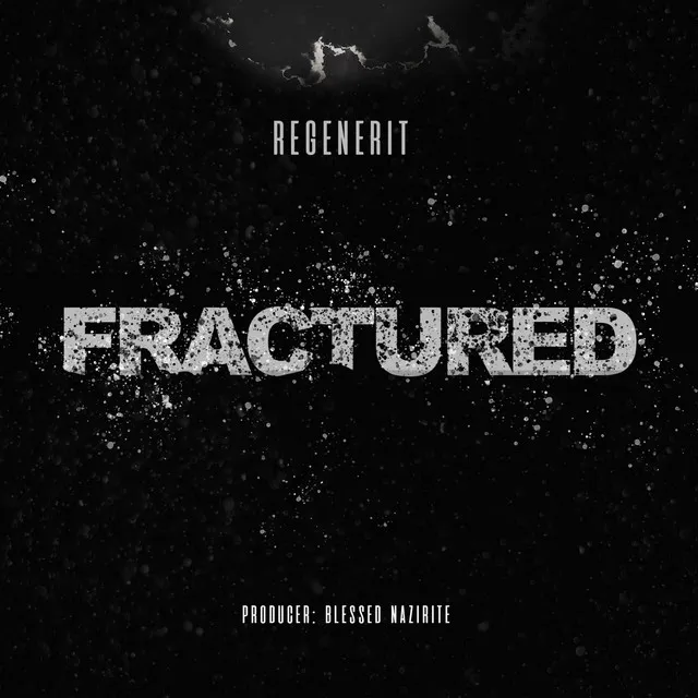 Fractured