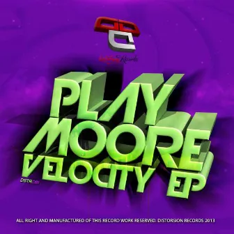 Velocity EP by Play Moore