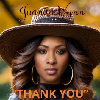 Thank You by Juanita Wynn