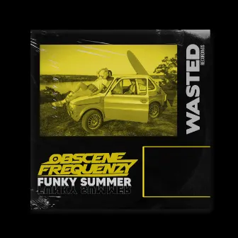 Funky Summer by Obscene Frequenzy