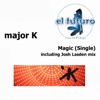 Magic by major K