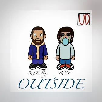 Outside by Kid Prodigy