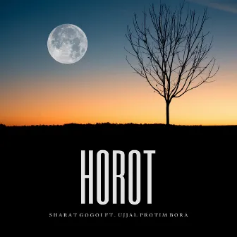 Horot by Ujjal Protim Bora