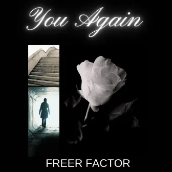 You Again by FREER FACTOR