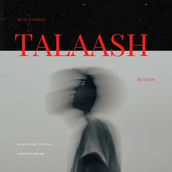 Talaash by Beat Boy