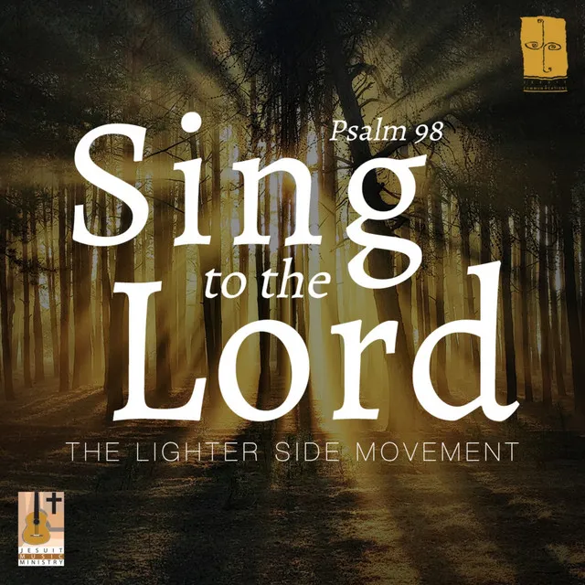 Sing To The Lord (Psalm 98)