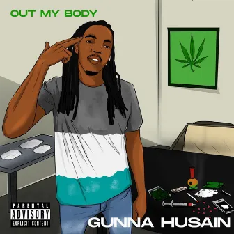 Out My Body by Gunna Husain