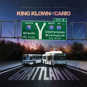 ChattLanta by King Klown