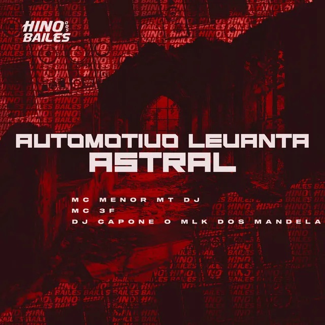 Automotivo Levanta Astral