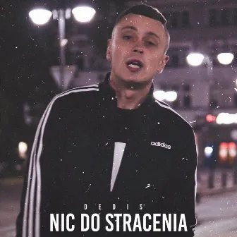 Nic do stracenia by Dedis