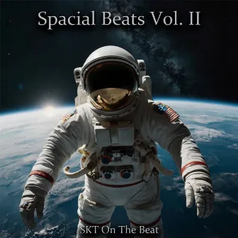 Spacial Beats Vol. 2 by SKT On the beat